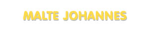 Der Vorname Malte Johannes